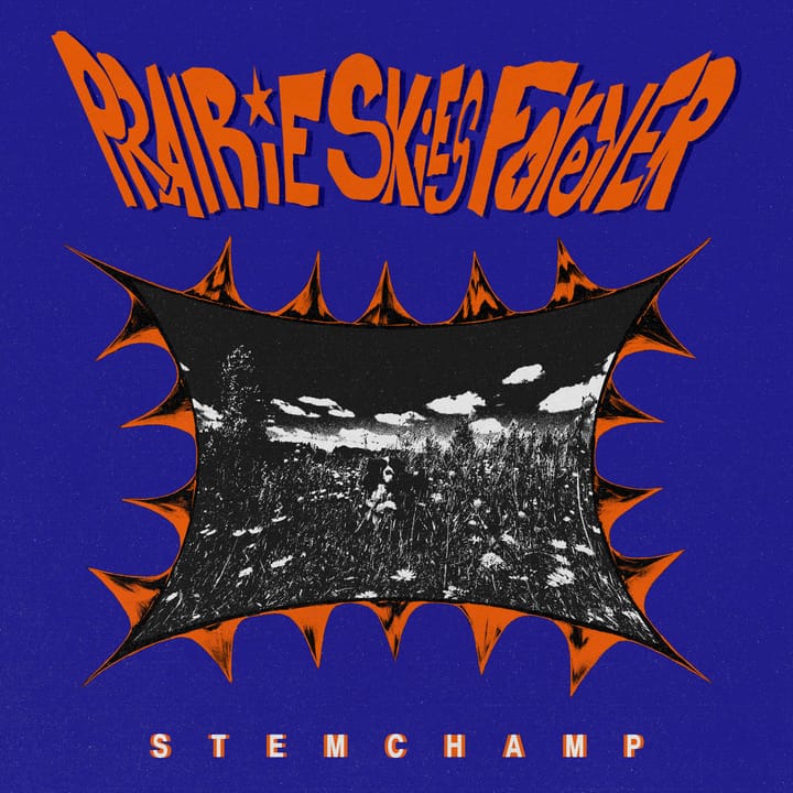 Stem Champ- Prairie Skies Forever