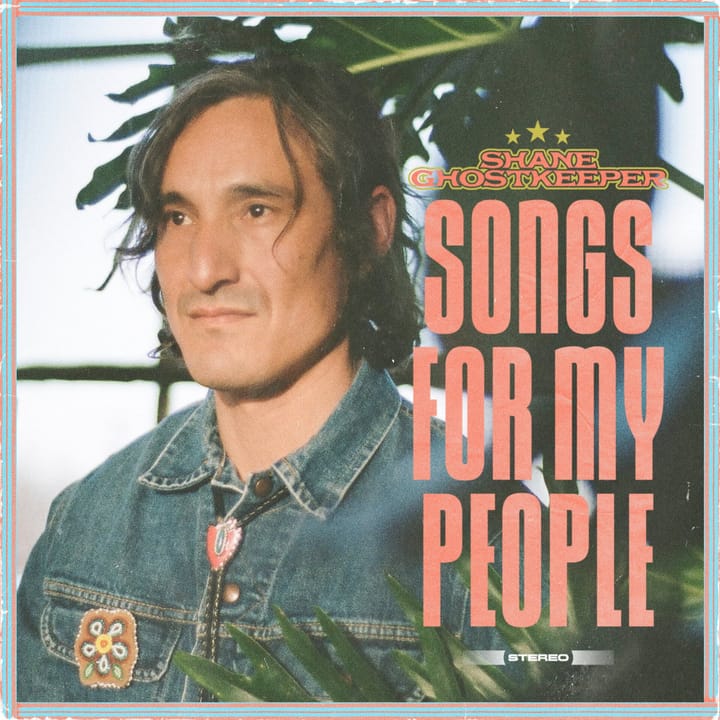 Shane Ghostkeeper - Songs For My People